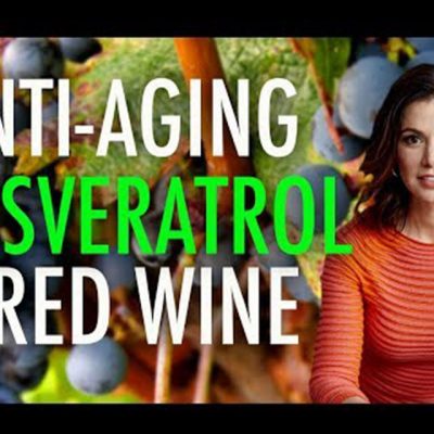 Anti-Aging Resveratrol | The Health Benefits of Red Wine